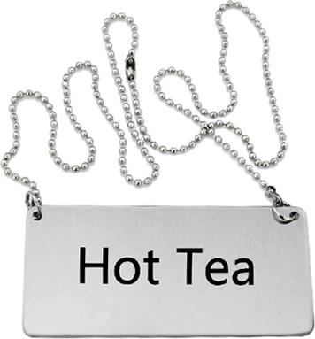 Omcan - Stainless Steel Chain 'Hot Tea' Sign, 100/cs - 80132