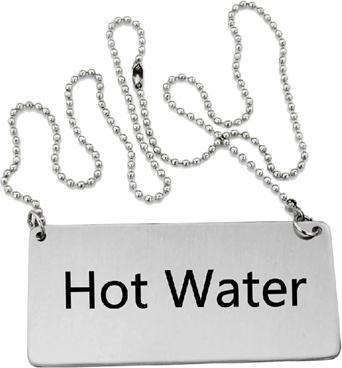 Omcan - Stainless Steel Chain 'Hot Water' Sign, 100/cs - 80135