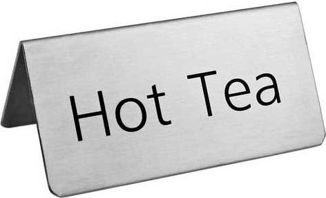 Omcan - Stainless Steel Free-Standing 'Hot Tea' Sign, Pack of 40 - 80137