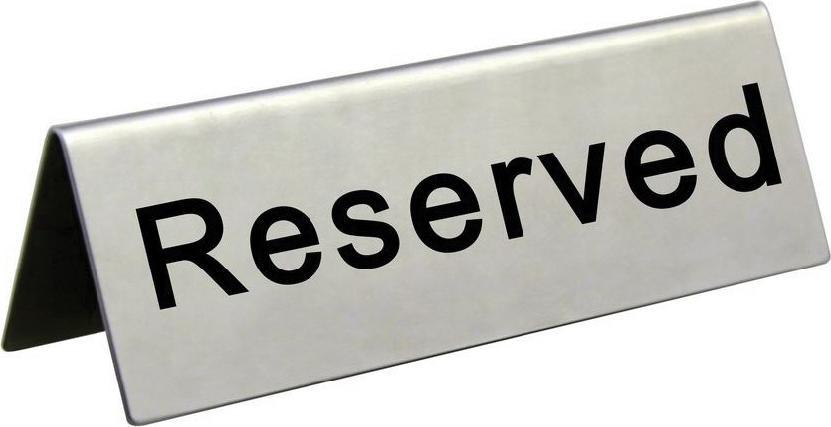Omcan - Stainless Steel Reserved Sign, 50/cs - 80013