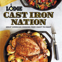 Lodge - Cast Iron Nation: Great American Cooking From Coast To Coast - CBCIN